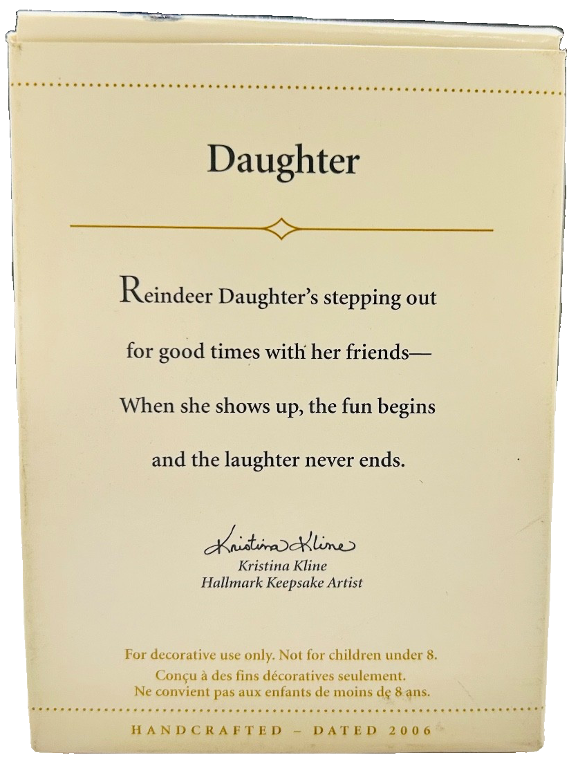 Hallmark Keepsake Ornament 2006 “Daughter” Happy Reindeer w/Box