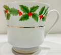 Fairfield Fine China Cup Decorated In Christmas Holly Pattern w/Gold Trim